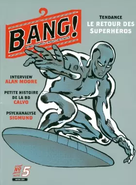 Couverture du produit · Bang ! numéro 5, janvier 2004 : Bande dessinée - Images - Actualité
