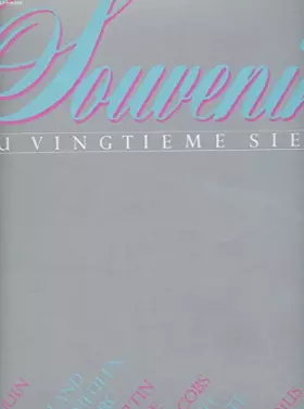 Couverture du produit · SOUVENIRS DU VINGTIEME SIECLE
