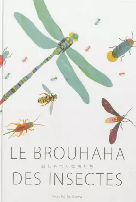 Couverture du produit · Le brouhaha des insectes