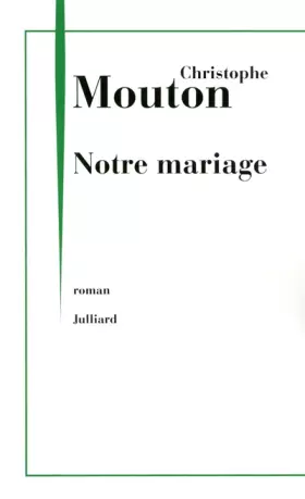 Couverture du produit · Notre mariage