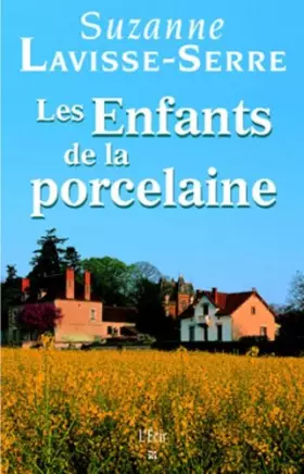 Couverture du produit · Les enfants de la porcelaine