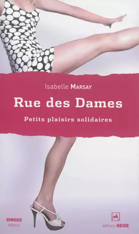 Couverture du produit · Rue des Dames : Petits plaisirs solidaires