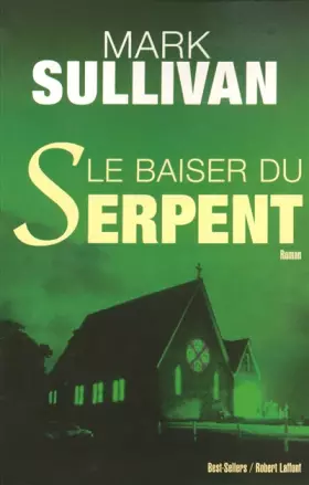 Couverture du produit · Le baiser du serpent