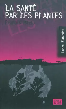 Couverture du produit · La santé par les plantes