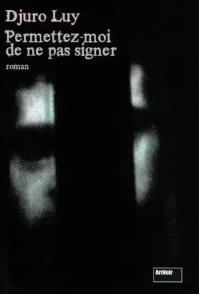 Couverture du produit · Permettez-moi de ne pas signer