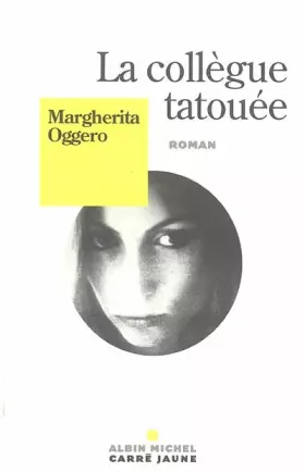 Couverture du produit · Collegue Tatouee (La) (Collections Litterature)