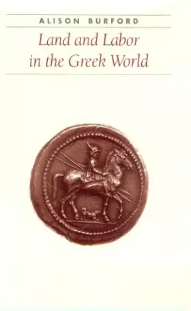 Couverture du produit · Land and Labor in the Greek World