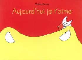 Couverture du produit · Aujourd'hui je t'aime