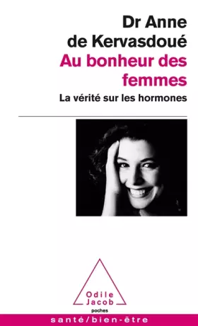 Couverture du produit · Au bonheur des femmes: La vérité sur les hormones