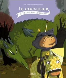 Couverture du produit · Le chevalier à la courte cervelle