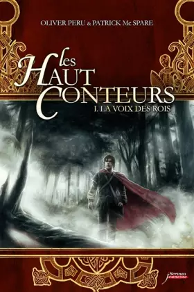 Couverture du produit · Les Haut-Conteurs - La Voix des Rois - Prix des Incorruptibles 2012