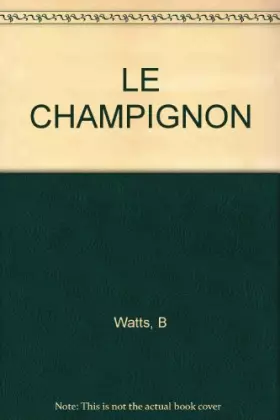 Couverture du produit · Le Champignon