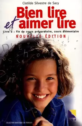 Couverture du produit · Bien lire et aimer lire, livre 2 : Fin de cours préparatoire, cours élémentaire