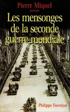 Couverture du produit · Les mensonges de la Seconde Guerre mondiale