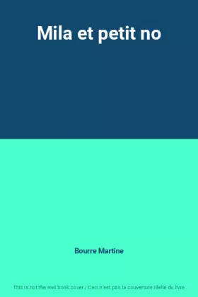 Couverture du produit · Mila et petit no