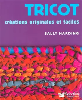 Couverture du produit · Tricot: Créations originales et faciles
