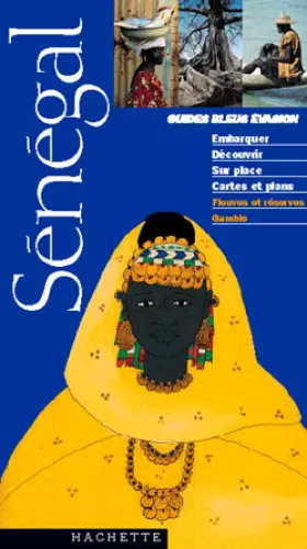 Couverture du produit · Guide Bleu Évasion : Sénégal