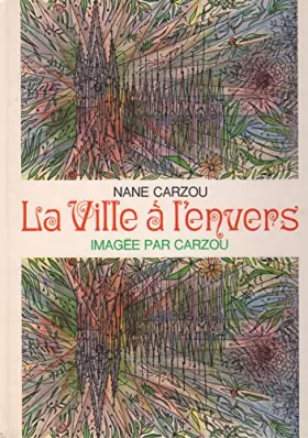 Couverture du produit · La Ville à l’envers.