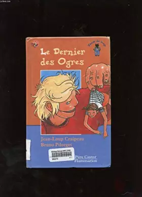 Couverture du produit · LE DERNIER DES OGRES