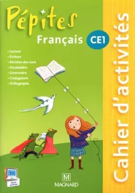 Couverture du produit · Français CE1 Pépites : Cahier d'activités de Catherine Savadoux-Wojciechowski (27 janvier 2015) Broché