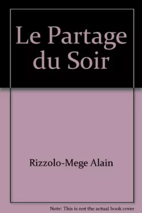 Couverture du produit · Le partage du soir. Nouvelles