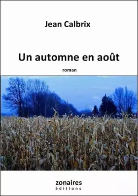Couverture du produit · Un automne en août