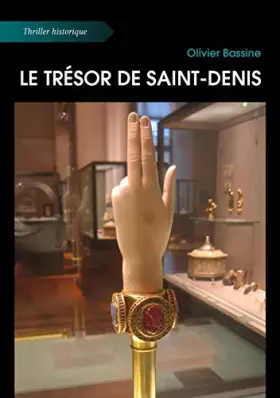 Couverture du produit · Le trésor de Saint-Denis
