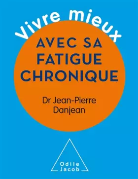 Couverture du produit · Vivre mieux avec sa fatigue chronique