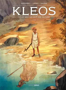 Couverture du produit · Kleos - vol. 01/2: Livre I - Celui qui rêvait de gloire