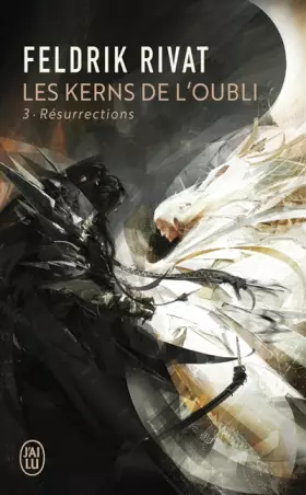 Couverture du produit · Les kerns de l'oubli, 3 : Résurrections