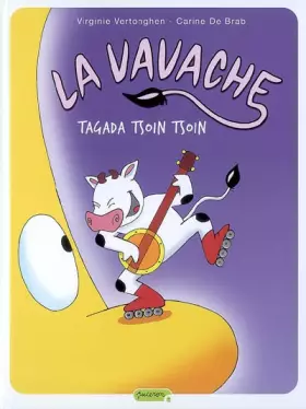 Couverture du produit · La vavache - tome 2 - Tagada tsoin tsoin