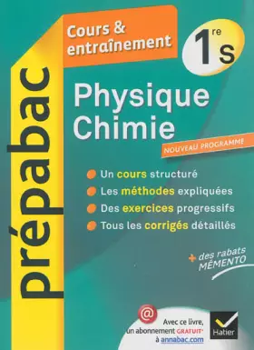 Couverture du produit · Physique-Chimie 1re S - Prépabac Cours & entraînement: Cours, méthodes et exercices - Première S