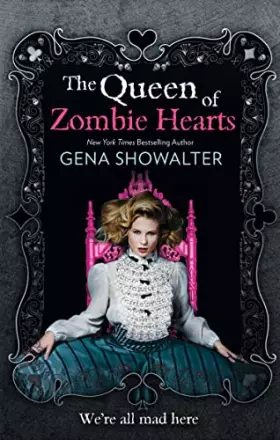 Couverture du produit · The Queen of Zombie Hearts (White Rabbit Chronicles 3)