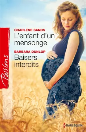 Couverture du produit · L'enfant d'un mensonge - Baisers interdits
