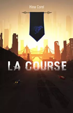 Couverture du produit · La course