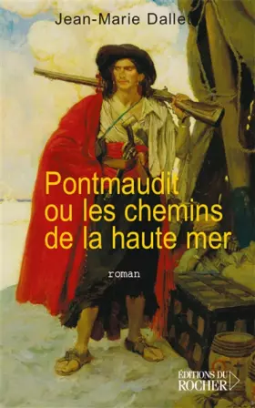 Couverture du produit · Pontmaudit ou les chemins de la haute mer