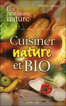 Couverture du produit · Cuisiner nature et bio