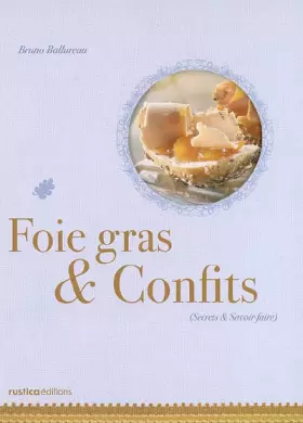 Couverture du produit · Foies gras et Confits