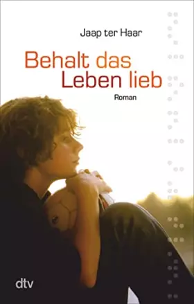 Couverture du produit · Behalt das Leben lieb.: Roman