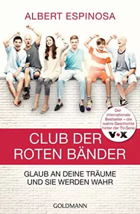 Couverture du produit · Club der roten Bänder: Glaub an deine Träume, und sie werden wahr