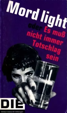 Couverture du produit · Mord light oder Es muss nicht immer Totschlag sein