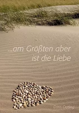 Couverture du produit · Am Größten aber ist die Liebe