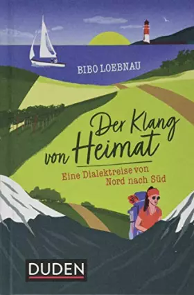 Couverture du produit · Der Klang von Heimat: Eine Dialektreise von Nord nach Süd