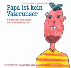 Couverture du produit · Papa ist kein Vaterunser. Hrsg. v. Anne