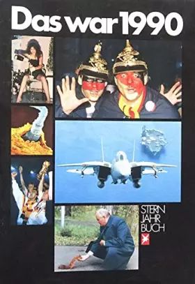 Couverture du produit · Das war 1990 (Stern-Bücher)