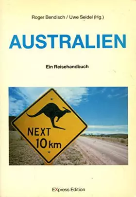 Couverture du produit · Australien. Ein Reisehandbuch.