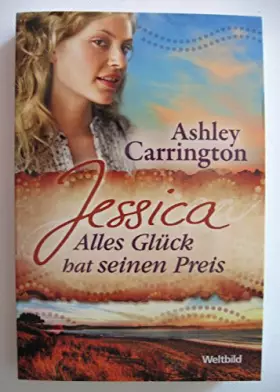 Couverture du produit · Jessica - Alles Glück hat seinen Preis