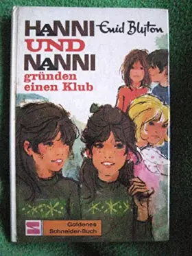Couverture du produit · Hanni und Nanni, Bd.14, Hanni und Nanni gründen einen Klub