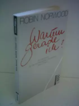 Couverture du produit · Warum gerade ich?: Ein Ratgeber für die schwierigsten Situationen des Lebens