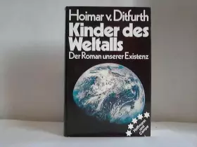 Couverture du produit · Kinder des Weltalls. Der Roman unserer Existenz